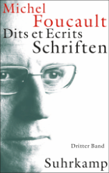 Schriften in vier Banden. Dits et Ecrits. Band III