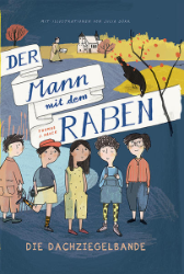 Die Dachziegelbande - Der Mann mit dem Raben