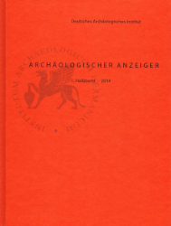 Archäologischer Anzeiger. 1. Halbband 2014