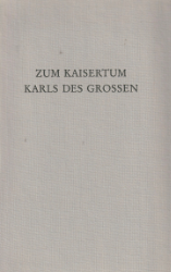 Zum Kaisertum Karls des Großen