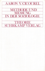 Methode und Messung in der Soziologie