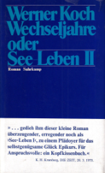 Wechseljahre oder See-Leben II