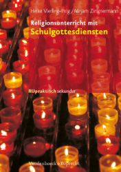 Religionsunterricht mit Schulgottesdiensten