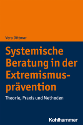 Systemische Beratung in der Extremismusprävention