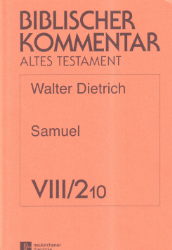 Samuel. Teilband 2, Lieferung 10: 1Sam 24,1-26,25; Register, Literatur, Literaturnachträge. (BKAT VIII.2,10)