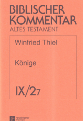 Könige. Teilband 2, Lieferung 7: 1 Kön 21,1-29 (BKAT IX.2,7)