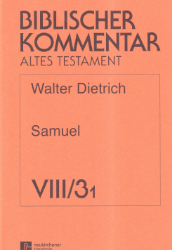 Samuel. Teilband 3 (1 Samuel 27 - 2 Samuel 8), Lieferung 1 (BKAT VIII.3,1)