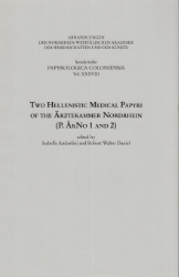 Two Hellenistic Medical Papyri of the Ärztekammer Nordrhein (P. ÄkNo 1 and 2)