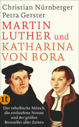 Martin Luther und Katharina von Bora