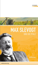 Max Slevogt und die Pfalz