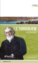 Iwan S. Turgenjew in Heidelberg