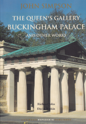 John Simpson - The Queen's Gallery Buckingham Palace and other works