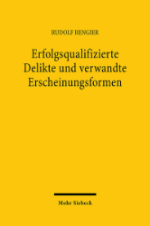 Erfolgsqualifizierte Delikte und verwandte Erscheinungsformen