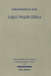 Luke's Wealth Ethics