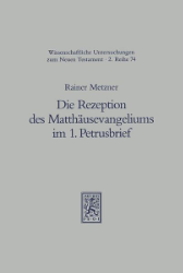 Die Rezeption des Matthäusevangeliums im 1. Petrusbrief