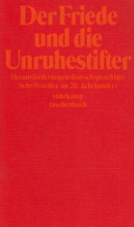 Der Friede und die Unruhestifter