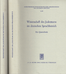 Wissenschaft des Judentums im deutschen Sprachbereich I/II