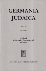 Germania Judaica. Band III: 1350-1519. Teilband 3