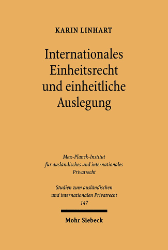 Internationales Einheitsrecht und einheitliche Auslegung