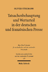 Tatsachenbehauptung und Werturteil in der deutschen und französischen Presse