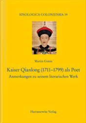 Kaiser Qianlong (1711-1799) als Poet