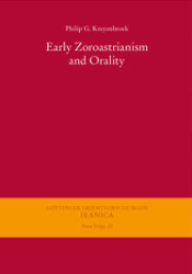 Early Zoroastrianism and Orality