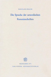 Die Sprache der urnordischen Runeninschriften