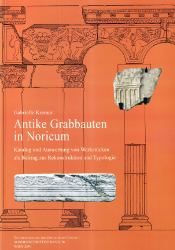 Antike Grabbauten in Noricum