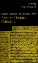 Oxford Readings in Ancient Literary Criticism