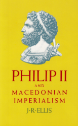 Philip II and Macedonian Imperialism