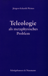 Teleologie als metaphysisches Problem