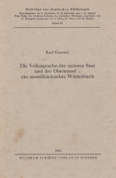 Die Volkssprache der unteren Saar und der Obermosel