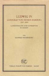 Ludwig IV. Landgraf von Hessen-Marburg 1537-1604