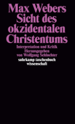 Buchcover Max Webers Sicht des okzidentalen Christentums