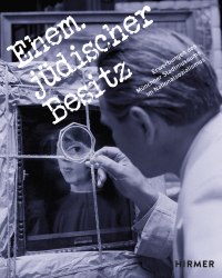 Buchcover »Ehem. jüdischer Besitz«