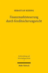 Buchcover: Finanzmarktsteuerung durch Kreditsicherungsrecht