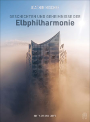Buchcover: Geschichten und Geheimnisse der Elbphilharmonie