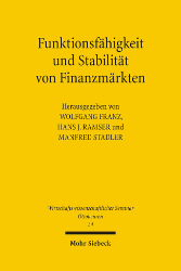 Funktionsfähigkeit und Stabilität von Finanzmärkten