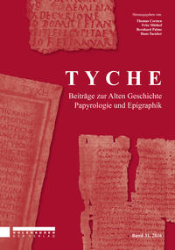 Tyche. Beiträge zur Alten Geschichte, Papyrologie und Epigraphik. Band 31, 2016