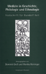 Medizin in Geschichte, Philologie und Ethnologie