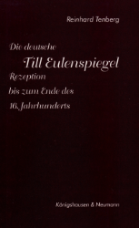 Die deutsche Till Eulenspiegel-Rezeption bis zum Ende des 16. Jahrhunderts