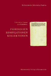 Buchcover: Literarische Formen des Mittelalters: Florilegien, Kompilationen, Kollektionen ...