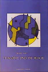 Buchcover: Tragödie und Ideologie