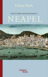 Buchcover Welt der Renaissance - Neapel