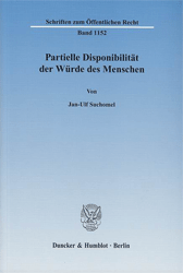 Partielle Disponibilität der Würde des Menschen