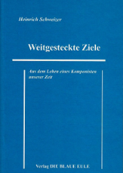 Weitgesteckte Ziele