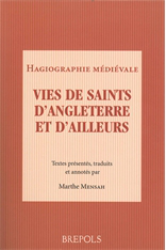 Vies de saints d'Angleterre et d'ailleurs