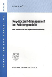 Key-Account-Management im Zuliefergeschäft