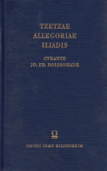 Tzetzae Allegoriae Iliadis