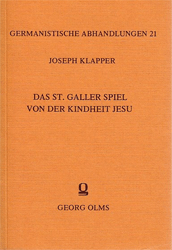 Das St. Galler Spiel von der Kindheit Jesu